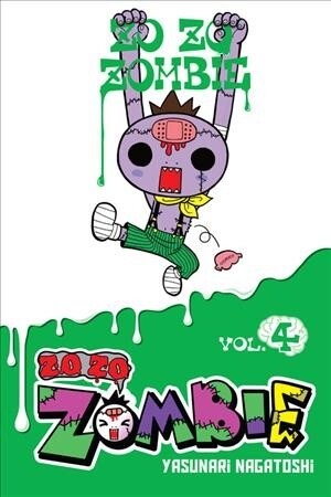 Zo Zo Zombie, Vol. 4 (Paperback)