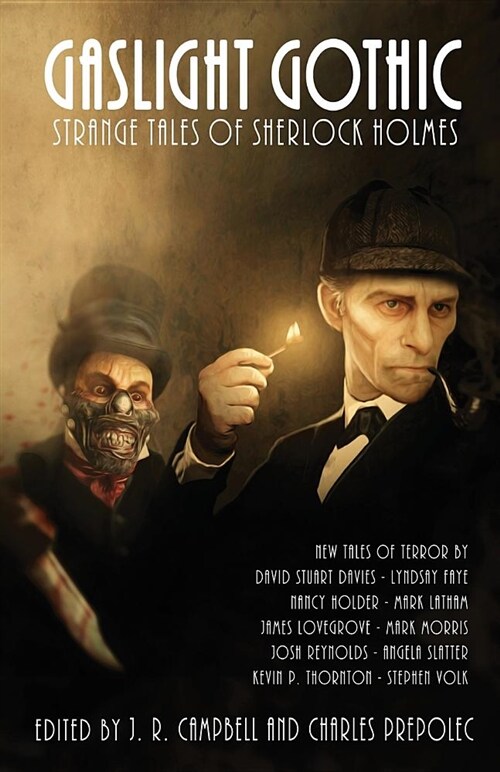 Gaslight Gothic: Strange Tales of Sherlock Holmes (Paperback)