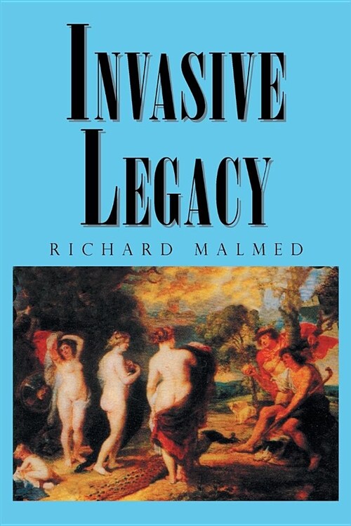 Invasive Legacy (Paperback)