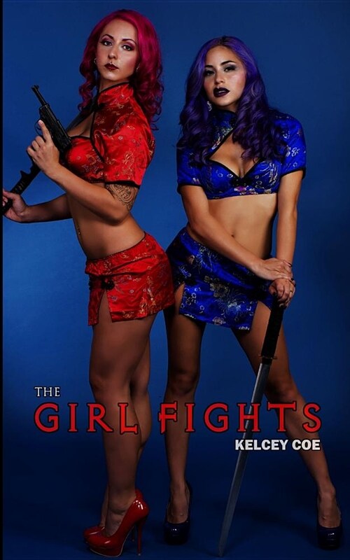 The Girl Fights (Paperback)