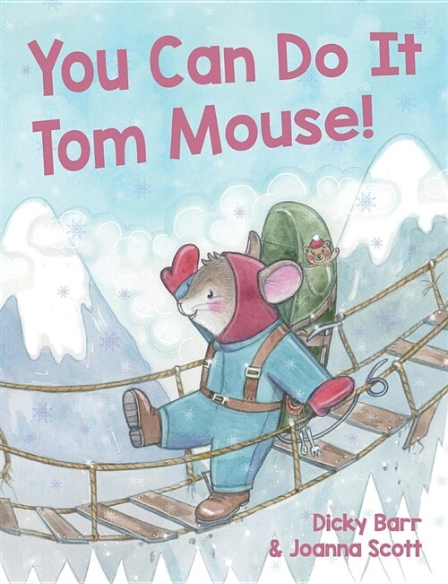 You Can Do It Tom Mouse! (Paperback)