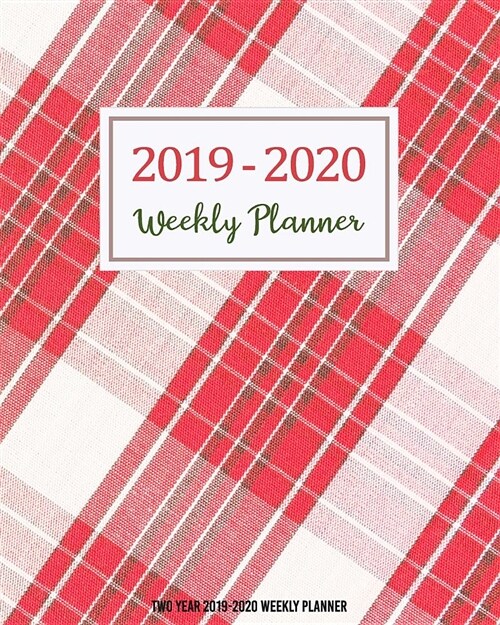 Two Year 2019-2020 Weekly Planner: Two Year - Daily Weekly Monthly Calendar Planner 24 Months January 2019 - December 2020 Scottish Design (Paperback)