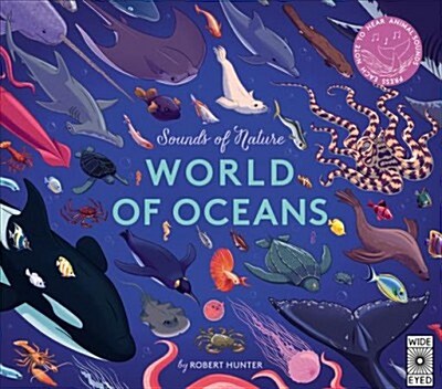 [중고] Sounds of Nature: World of Oceans : Press each note to hear animal sounds (Hardcover, Illustrated Edition)