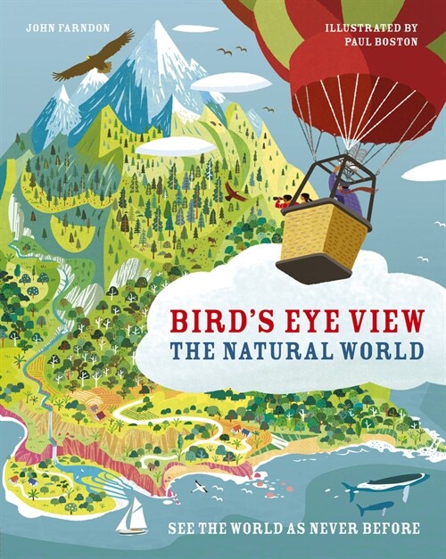 The Natural World : See the World as Never Before (Hardcover, Annotated ed)