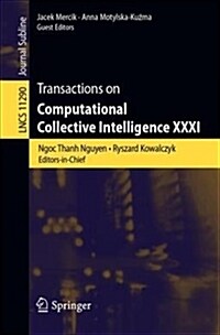 Transactions on Computational Collective Intelligence XXXI (Paperback, 2018)