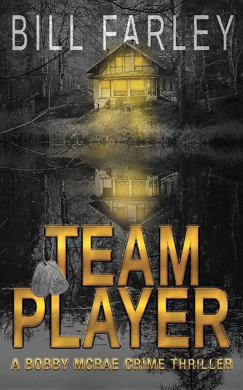 Team Player: A Bobby McRae Thriller (Paperback)