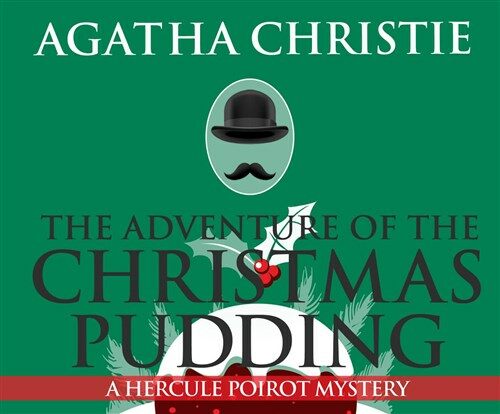 The Adventure of the Christmas Pudding (MP3 CD)