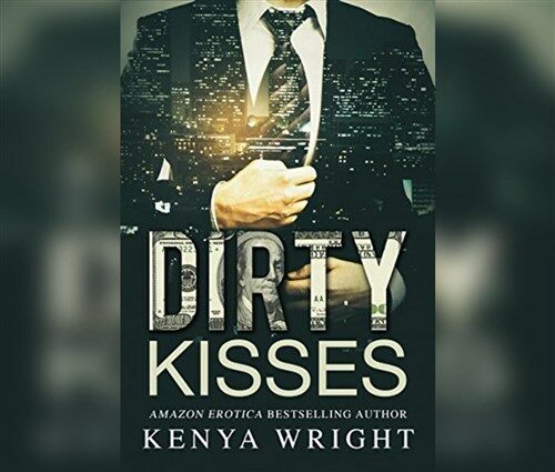 Dirty Kisses (Audio CD)