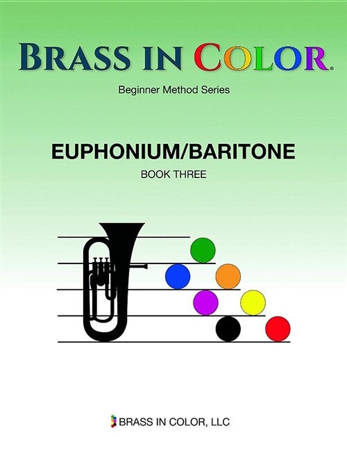 Brass in Color: Euphonium/Baritone Book 3 (Paperback)