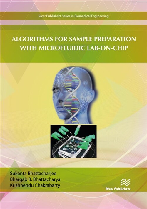 Algorithms for Sample Preparation with Microfluidic Lab-On-Chip (Hardcover)
