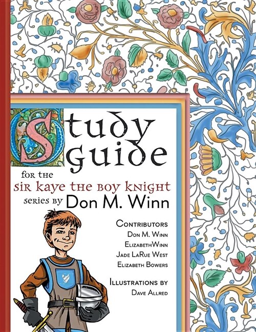 Study Guide for the Sir Kaye the Boy Knight Series (Paperback)