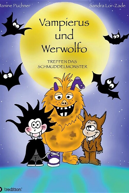 Vampierus Und Werwolfo (Hardcover)