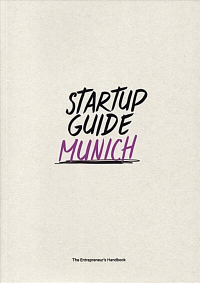 Startup Guide Munich Vol. 2 (Paperback)