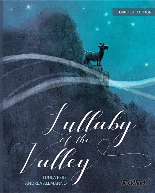 Lullaby of the Valley: Pacifistic Book about War and Peace (Paperback)