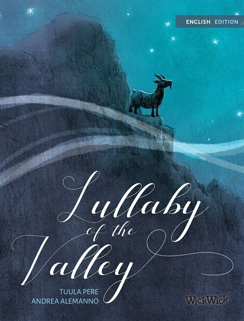 Lullaby of the Valley: Pacifistic Book about War and Peace (Hardcover)