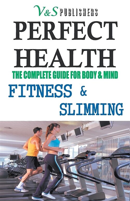 Perfect Health Fitness & Slimming (Paperback)