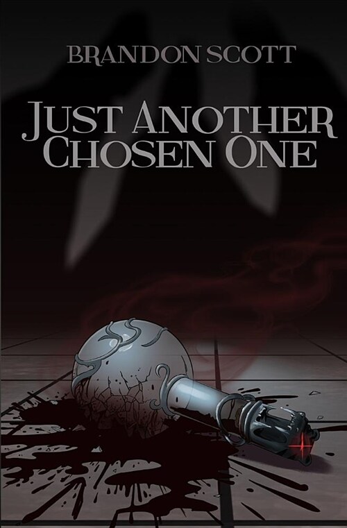 Just Another Chosen One (Paperback)