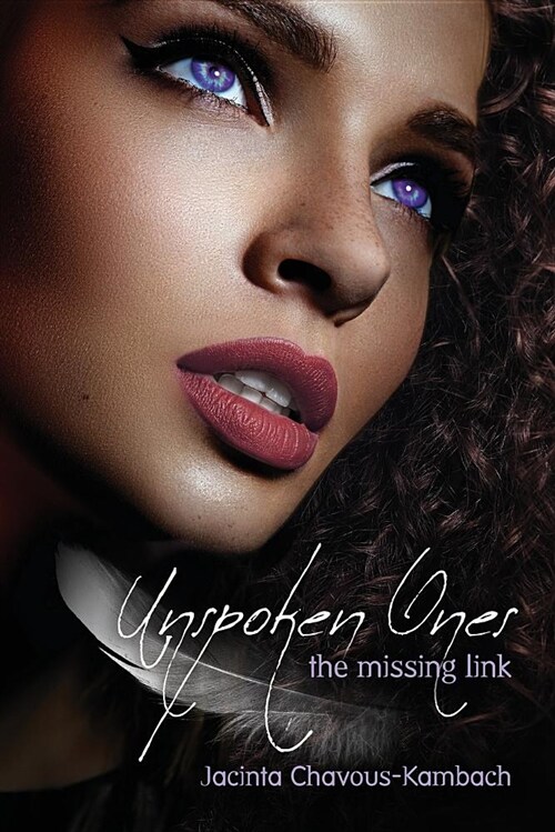 Unspoken Ones: The Missing Link (Paperback)