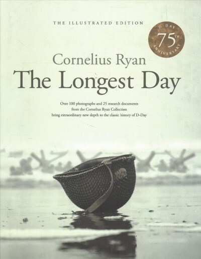 The Longest Day : The Illustrated Edition (Hardcover)