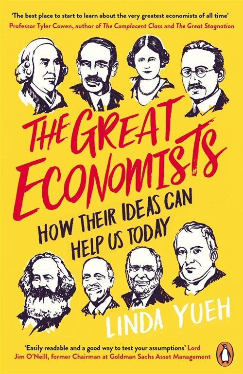 The Great Economists : How Their Ideas Can Help Us Today (Paperback)