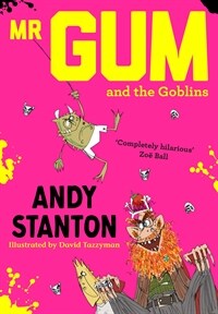 Mr. Gum and the Goblins (Paperback)