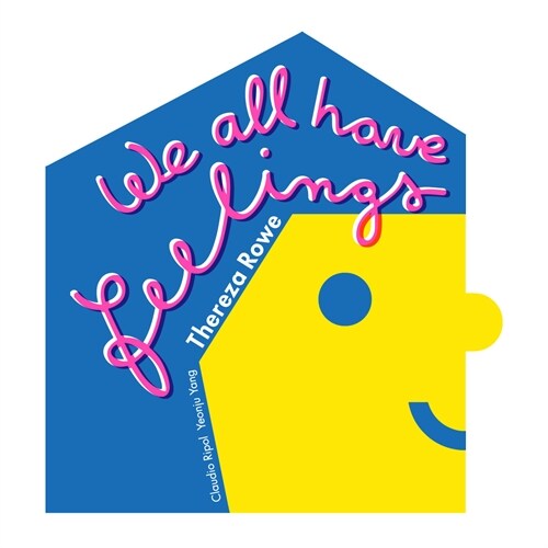 WE ALL HAVE FEELINGS (Hardcover)