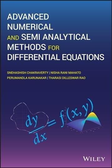 Advanced Numerical and Semi-Analytical Methods for Differential Equations (Hardcover)