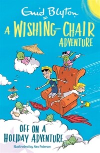 A Wishing-Chair Adventure: Off on a Holiday Adventure (Paperback)