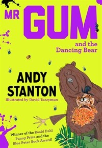 MR GUM AND THE DANCING BEAR (Paperback)