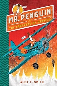 Mr Penguin and the Fortress of Secrets : Book 2 (Paperback)