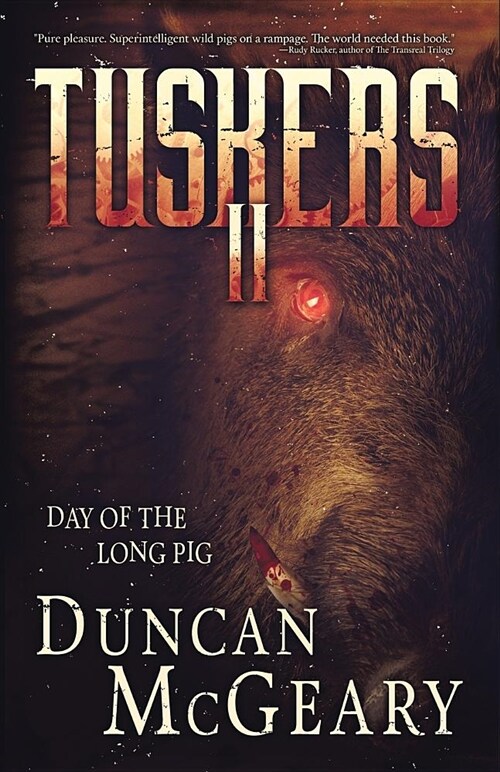 Tuskers II: Day of the Long Pig (Paperback)