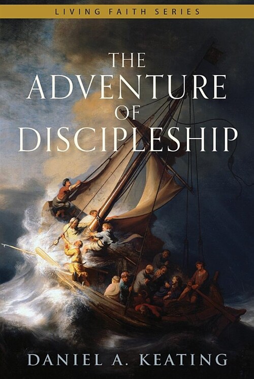 The Adventure of Discipleship (Hardcover)