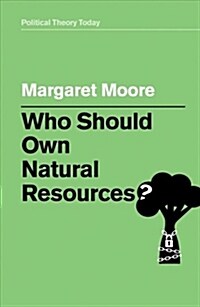 Who Should Own Natural Resources? (Hardcover)