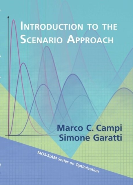 Introduction to the Scenario Approach (Paperback)