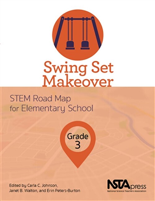 Swing Set Makeover, Grade 3 (Paperback)