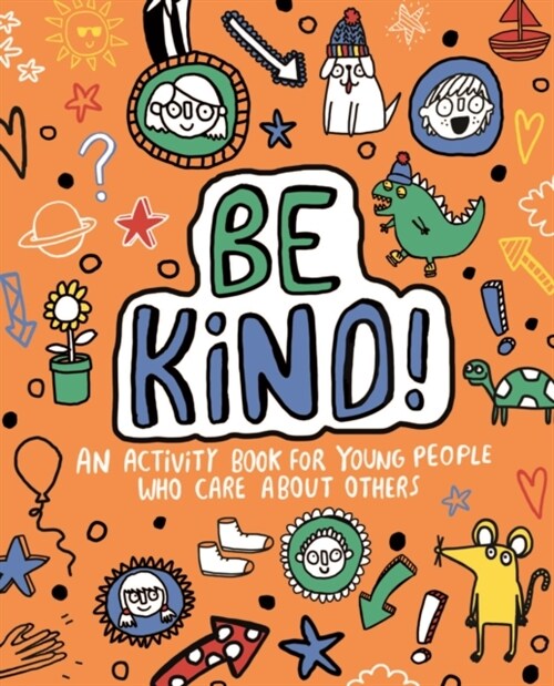 Be Kind! Mindful Kids Global Citizen (Paperback)