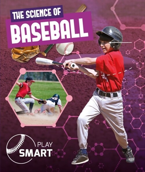 The Science of Baseball (Hardcover)