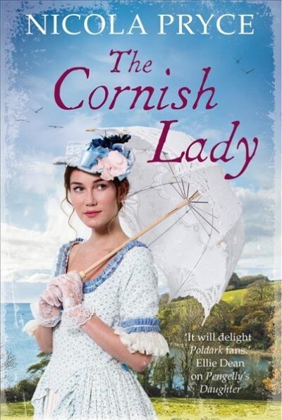 The Cornish Lady : A sweeping historical romance for fans of Poldark (Paperback, Main)