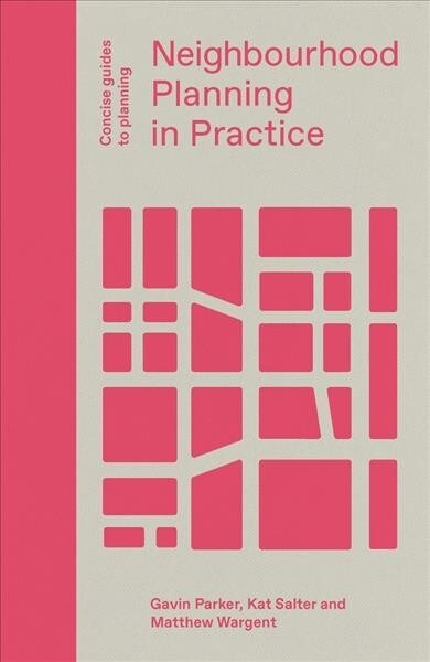 Neighbourhood Planning in Practice (Hardcover)