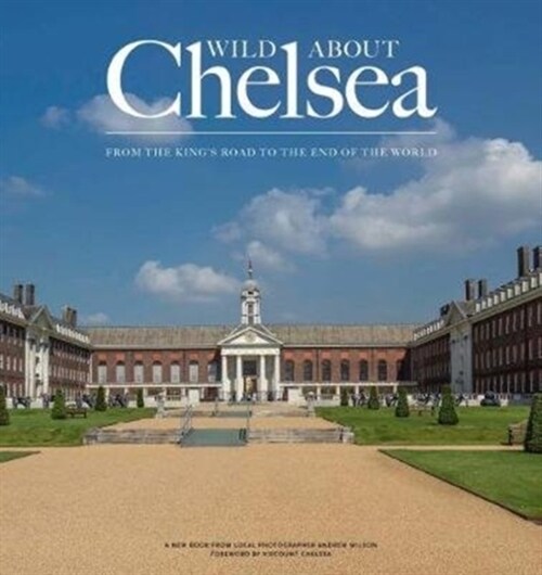Wild Wild about Chelsea (Hardcover)