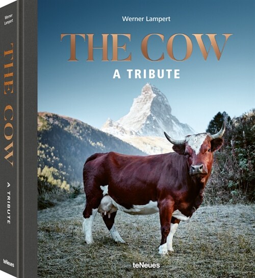 The Cow: A Tribute (Hardcover)