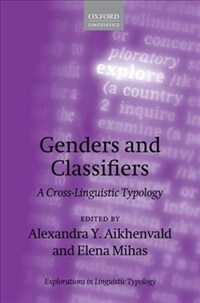 Genders and classifiers : a cross-linguistic typology