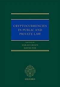 Cryptocurrencies in Public and Private Law (Hardcover)