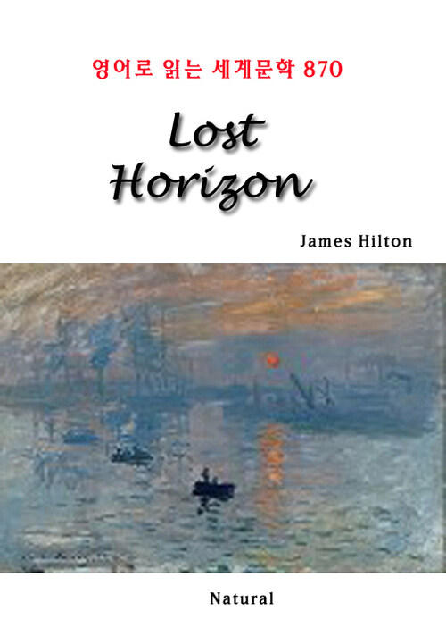 Lost Horizon - 영어로 읽는 세계문학 870