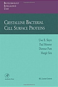 Crystalline Bacterial Cell Surface Proteins (Hardcover)