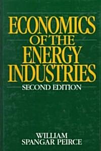 Economics of the Energy Industries (Hardcover, 2)