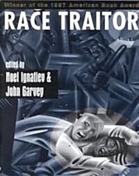 Race Traitor (Paperback)