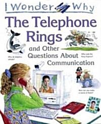 I Wonder Why the Telephone Rings (Hardcover)