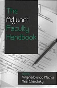 The Adjunct Faculty Handbook (Paperback)