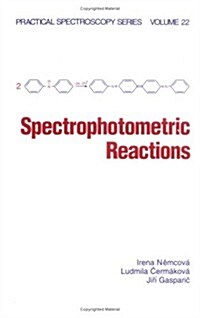 Spectrophotometric Reactions (Hardcover)